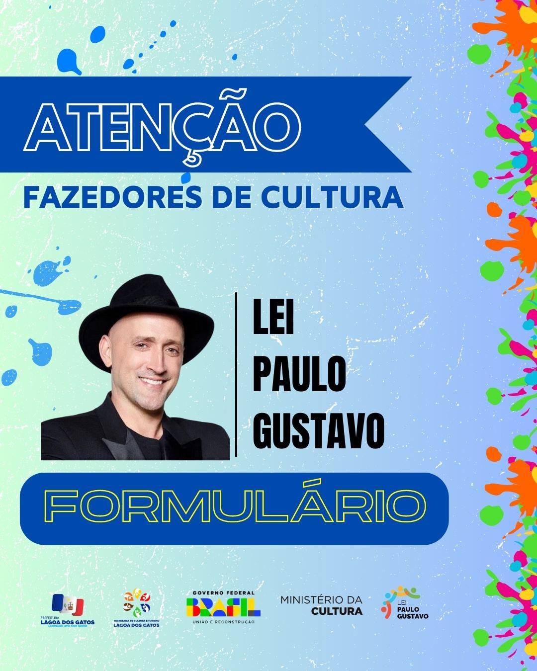 A Prefeitura da Lagoa dos Gatos atravs da Secretaria de Cultura e Turismo abre formulrio para receber sugestes sobre a implementao da Lei Paulo Gustavo.